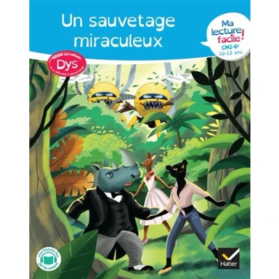Image de Ma lecture facile dys CM2 6e : Un sauvetage miraculeux