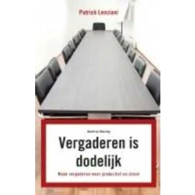 Afbeelding van Vergaderen is dodelijk