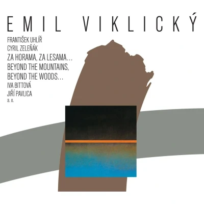 Afbeelding van Emil Viklicky, Jiri Pavlica, Iva Bittova Za Horama, Lesama…Beyond The Mountains, Beyond Woods… (CD)