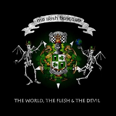 Afbeelding van Mr. Irish Bastard The World Flesh &amp; Devil (CD)
