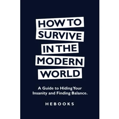Afbeelding van How to Survive in the Modern World