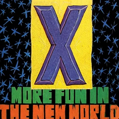 Afbeelding van X More Fun In The New World (CD)