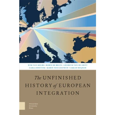 Image de The Unfinished History of European Integration