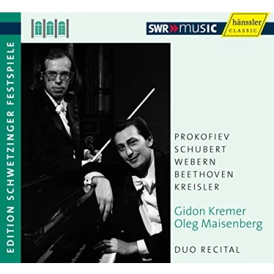 Afbeelding van Gidon Kremer &amp; Oleg Maisenberg Edition Schwetzinger Festival, Duo Recital (CD)