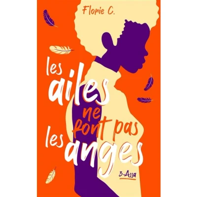 Image de les ailes ne font pas anges tome 3, Assa