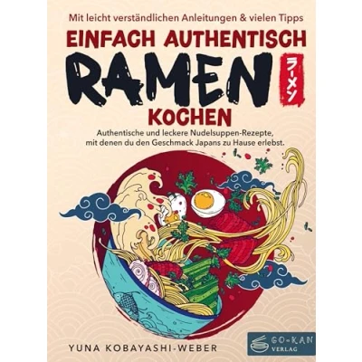 Afbeelding van Einfach authentisch Ramen kochen