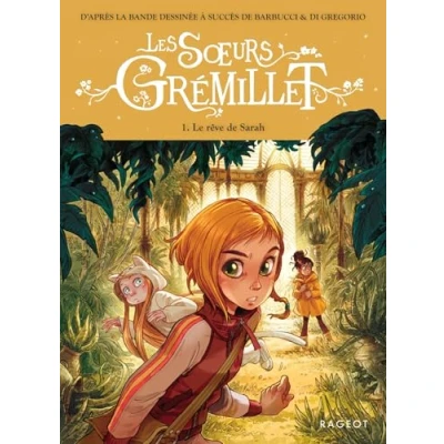 Afbeelding van LES SOEURS GREMILLET,1:LE REVE DE SARAH