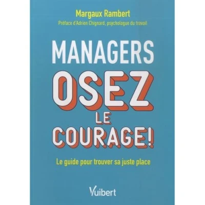 Image de Managers, osez le courage !