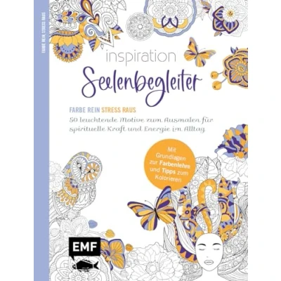 Afbeelding van Inspiration Seelenbegleiter 50 leuchtende Motive zum Ausmalen für spirituelle Kraft und Energie im Alltag