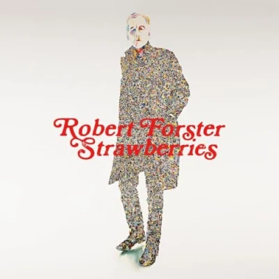 Afbeelding van Robert Forster Strawberries (CD)