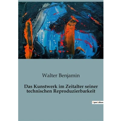 Image de Das Kunstwerk im Zeitalter seiner technischen Reproduzierbarkeit