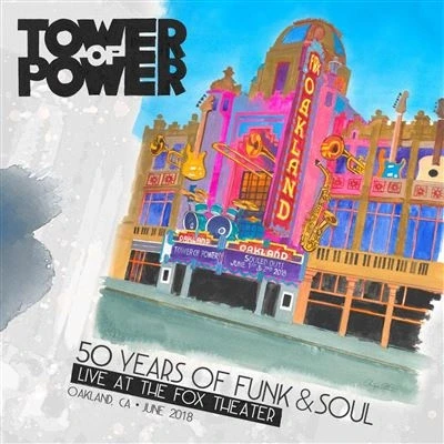 Image de 50 Years Of Funk And Soul: Live At The Fox Theater Oakland CA June 2018 DVD