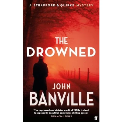 Afbeelding van Strafford and Quirke Mystery 10 The Drowned
