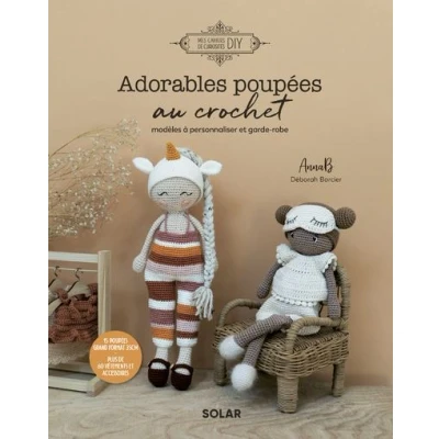 Image de Adorables poupées au crochet Modèles à personnaliser et garde robe