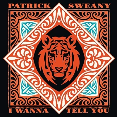Afbeelding van Patrick Sweany I Wanna Tell..