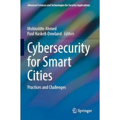 Afbeelding van Advanced Sciences and Technologies for Security Applications Cybersecurity Smart Cities