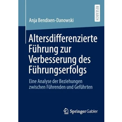 Afbeelding van Altersdifferenzierte Führung zur Verbesserung des Führungserfolgs