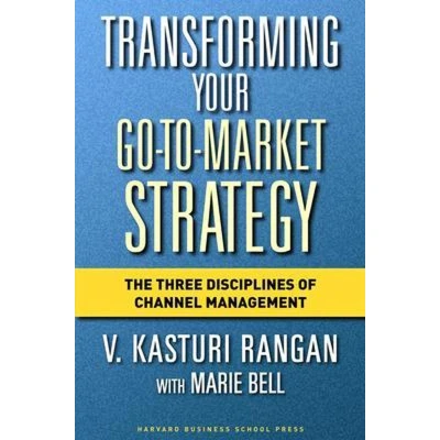 Afbeelding van Transforming Your Go to Market Strategy
