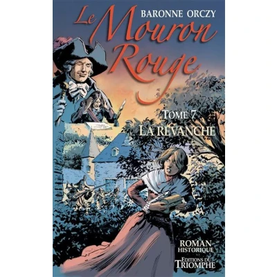 Image de Le Mouron Rouge tome 7 La revanche