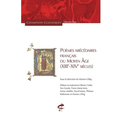 Image de Poèmes abécédaires français du Moyen Âge (XIIIe XIVe siècles)