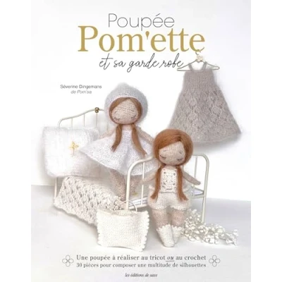 Afbeelding van POUPEE POM&#039;ETTE ET SA GARDE ROBE AU TRICOT CROCHET