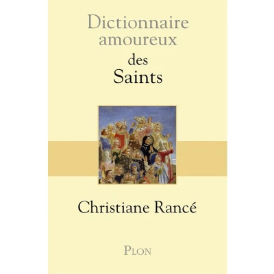 Afbeelding van Dictionnaire amoureux des saints