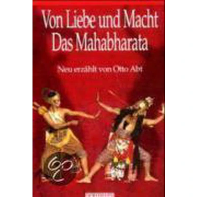 Afbeelding van Von Liebe und Macht. Das Mahabharata