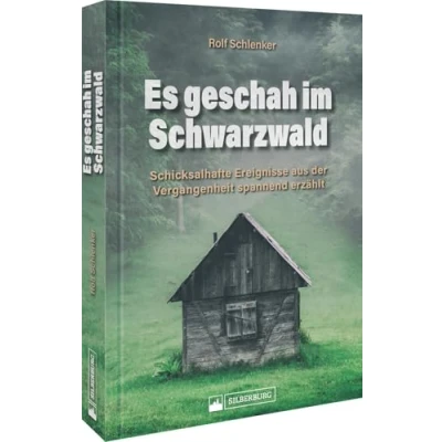 Afbeelding van Es geschah im Schwarzwald