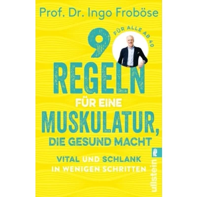 Afbeelding van 9 Regeln für eine Muskulatur, die gesund macht