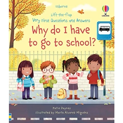 Afbeelding van Very First Questions and Answers Why do I have to go school?