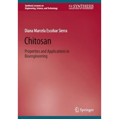 Afbeelding van Synthesis Lectures on Engineering, Science, and Technology Chitosan