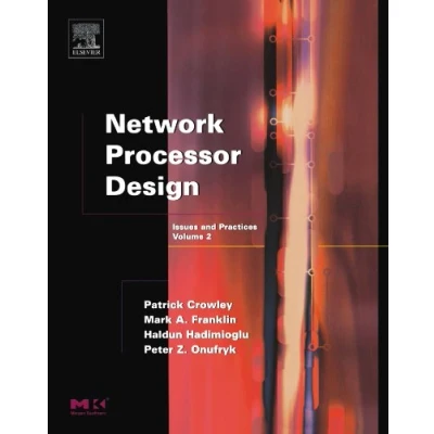 Afbeelding van Network Processor Design
