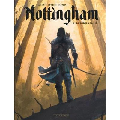Image de Nottingham Tome 1 La Rançon du roi