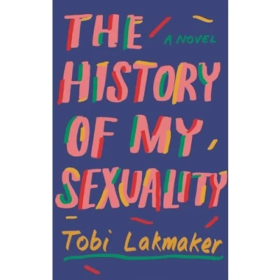 Afbeelding van The History of My Sexuality