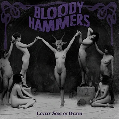 Afbeelding van Bloody Hammers Lovely Sort Of Death (CD)