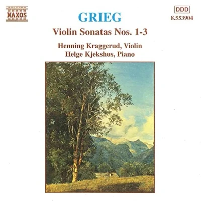 Afbeelding van Henning Kraggerud &amp; Helge Kjekshus Grieg: Violin Sonatas Nos.1 3 (CD)