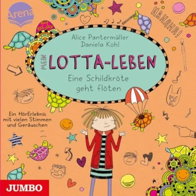 Afbeelding van Mein Lotta Leben. Eine Schildkröte geht flöten