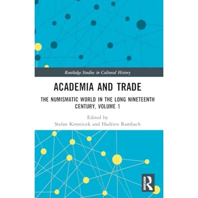 Afbeelding van Routledge Studies in Cultural History Academia and Trade