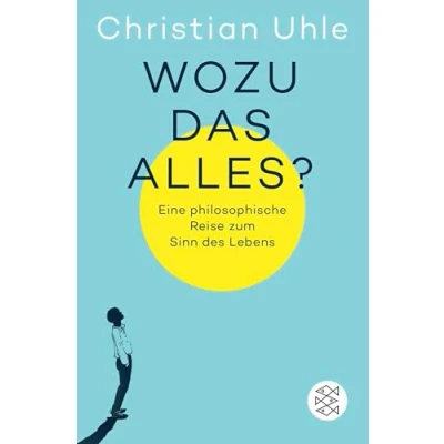 Afbeelding van Wozu das alles?