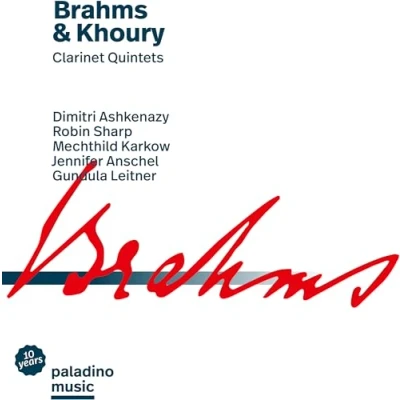 Afbeelding van Dimitri Ashkenazy &amp; Robin Sharp Mechthild Karkow Brahms Khoury: Clarinet Quintets (CD)