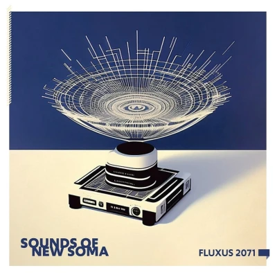 Afbeelding van Sounds of New Soma Fluxus 2071 (LP)