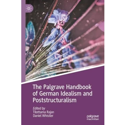 Afbeelding van Palgrave Handbooks in German Idealism The Handbook of and Poststructuralism