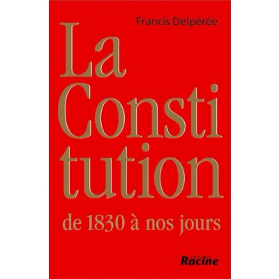 Afbeelding van La Constitution de 1830 à nos jours