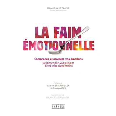 Afbeelding van La Faim Emotionnelle