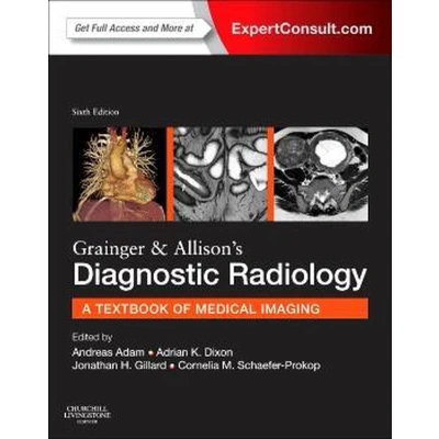 Afbeelding van Grainger &amp; Allison&#039;s Diagnostic Radiology
