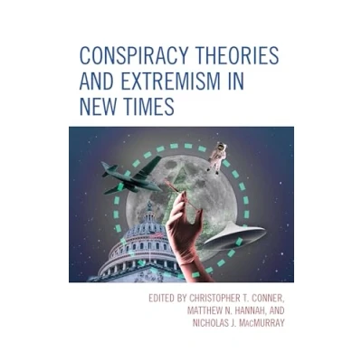 Afbeelding van The Frankfurt School in New Times Conspiracy Theories and Extremism