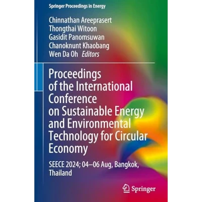 Afbeelding van Springer Proceedings in Energy of the International Conference on Sustainable and Environmental Technology for Circular Economy