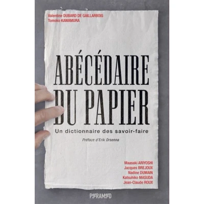 Image de Abécédaire du papier Un dictionnaire des savoir faire