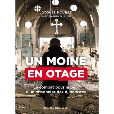 Image de Un moine en otage