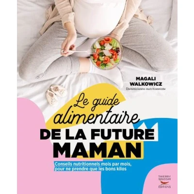 Image de Le guide alimentaire de la future maman